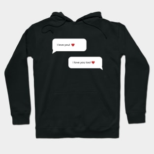 I Love You Love Valentine Hoodie